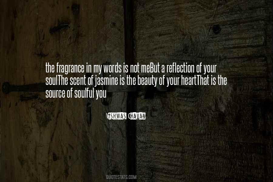 Beauty Of Your Soul Quotes #1543319