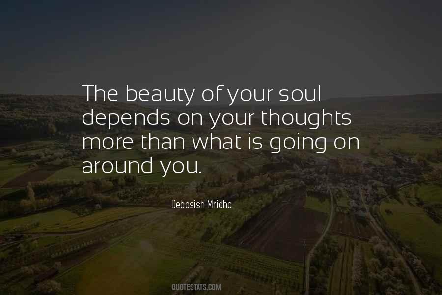 Beauty Of Your Soul Quotes #792167