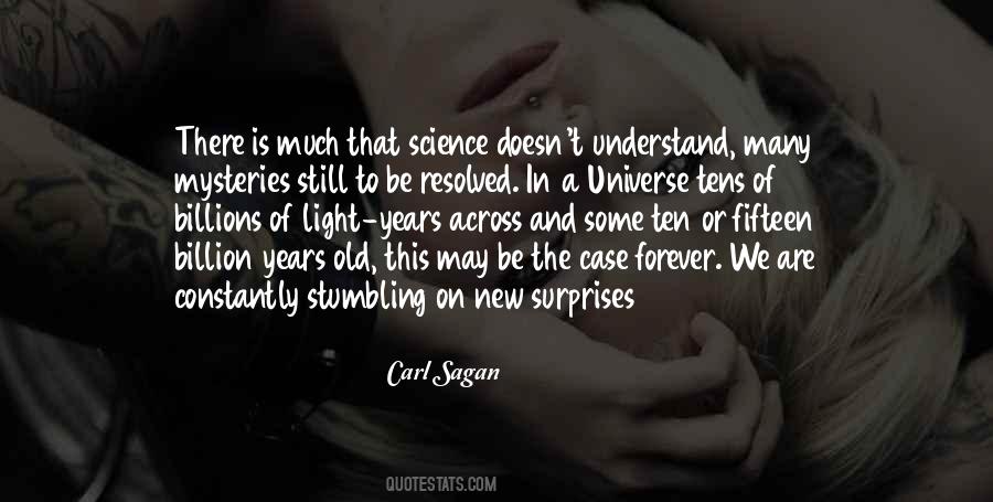 Quotes About Mysteries Of The Universe #549646