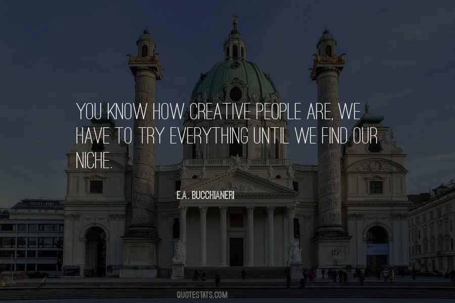 Quotes About Art And Creativity #144706