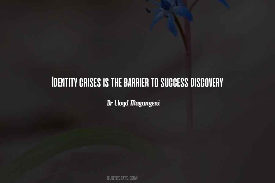 Discovery Of Identity Quotes #1368390