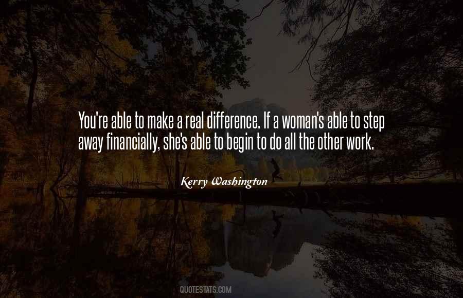 Make A Difference Work Quotes #1252333