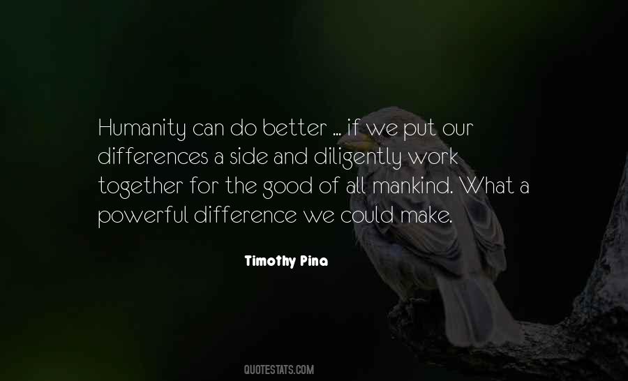 Make A Difference Work Quotes #1776041