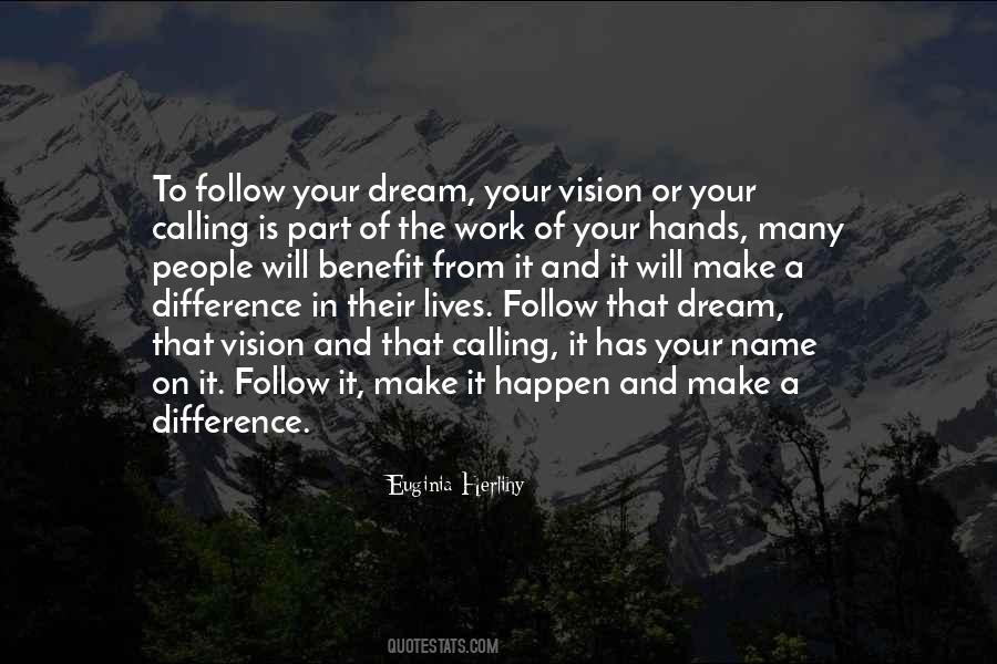 Make A Difference Work Quotes #694697