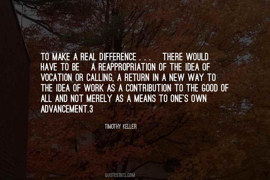 Make A Difference Work Quotes #785327