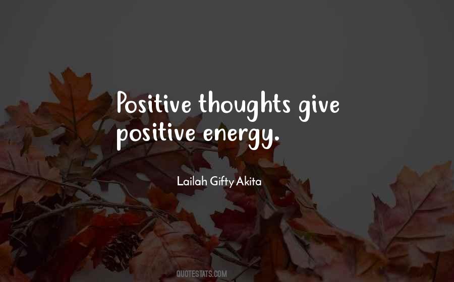 Quotes About Positive Thoughts #197067
