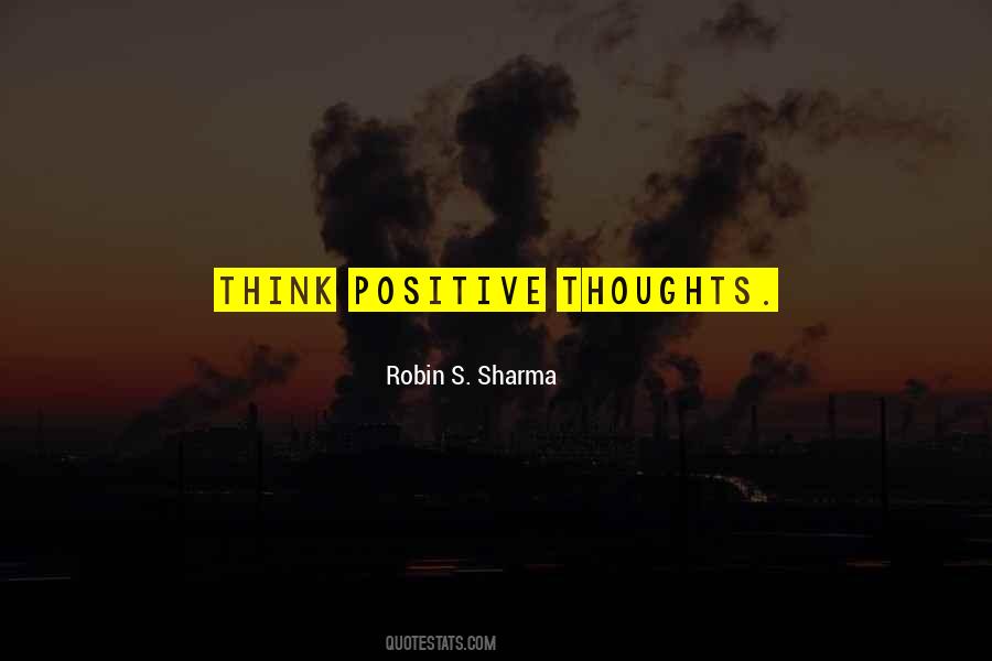 Quotes About Positive Thoughts #751764