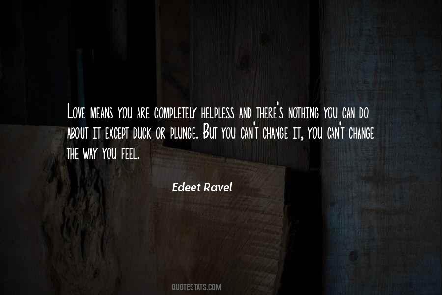 Quotes About Nothing You Can Do #1179699