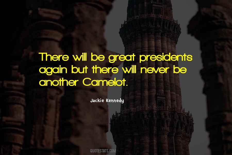 Quotes About Presidents #1243281