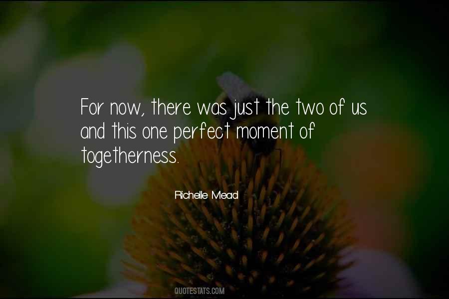 Quotes About The Two Of Us #1426922