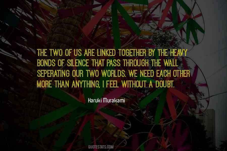Quotes About The Two Of Us #1689911
