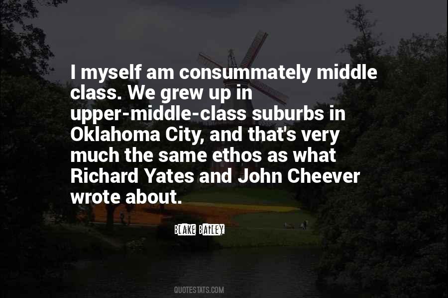 Quotes About Upper Middle Class #1117785