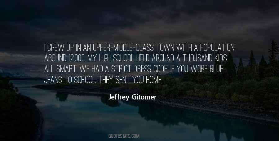 Quotes About Upper Middle Class #1389707
