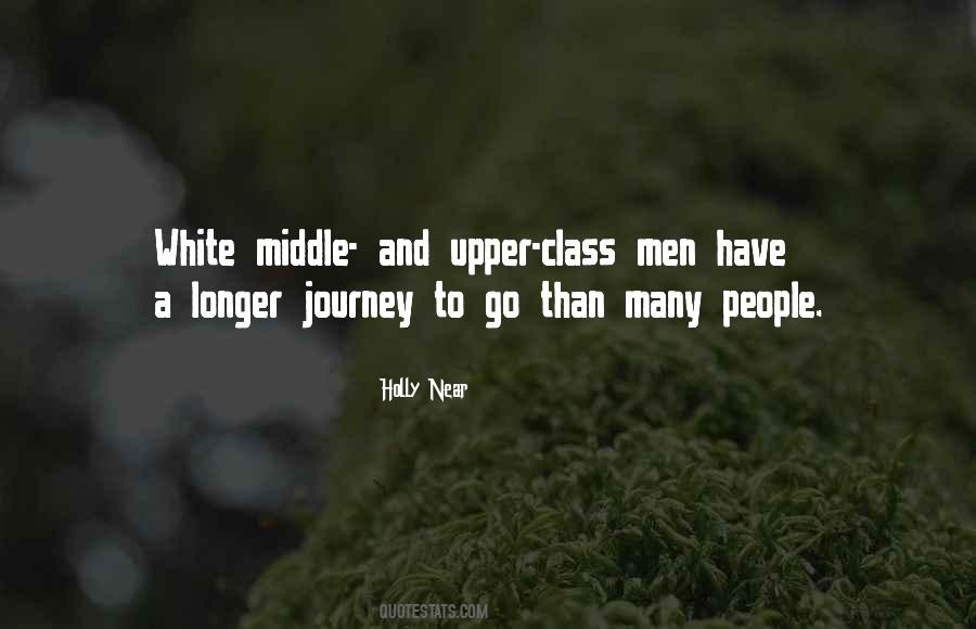 Quotes About Upper Middle Class #216613