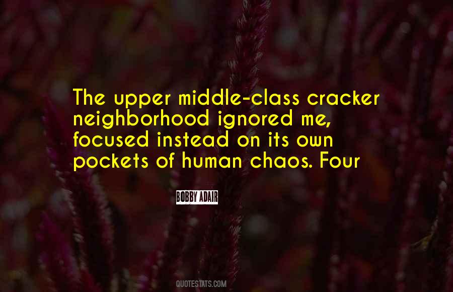 Quotes About Upper Middle Class #72274