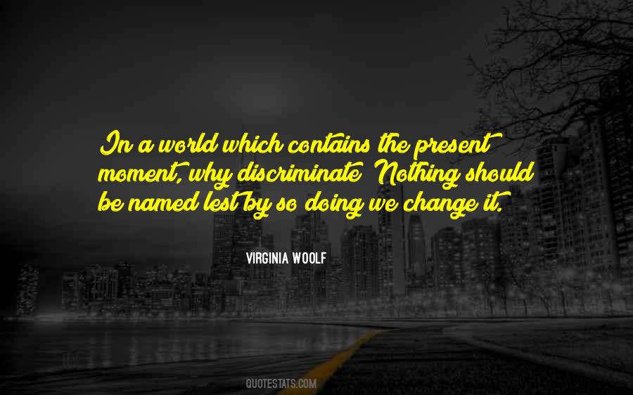 Quotes About The Present #1778598