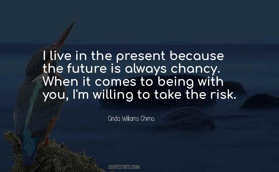 Quotes About The Present #1786295