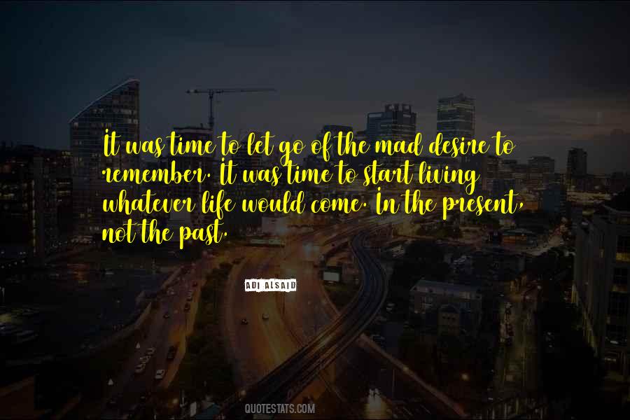 Quotes About The Present #1793864