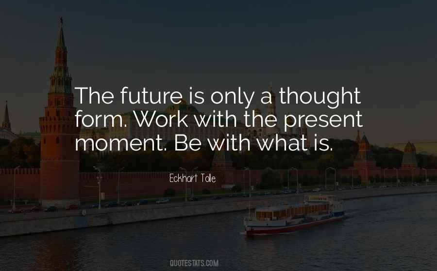 Quotes About The Present #1800729