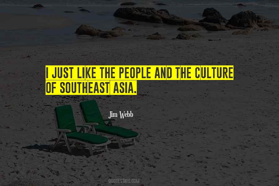 Quotes About Southeast Asia #1844248