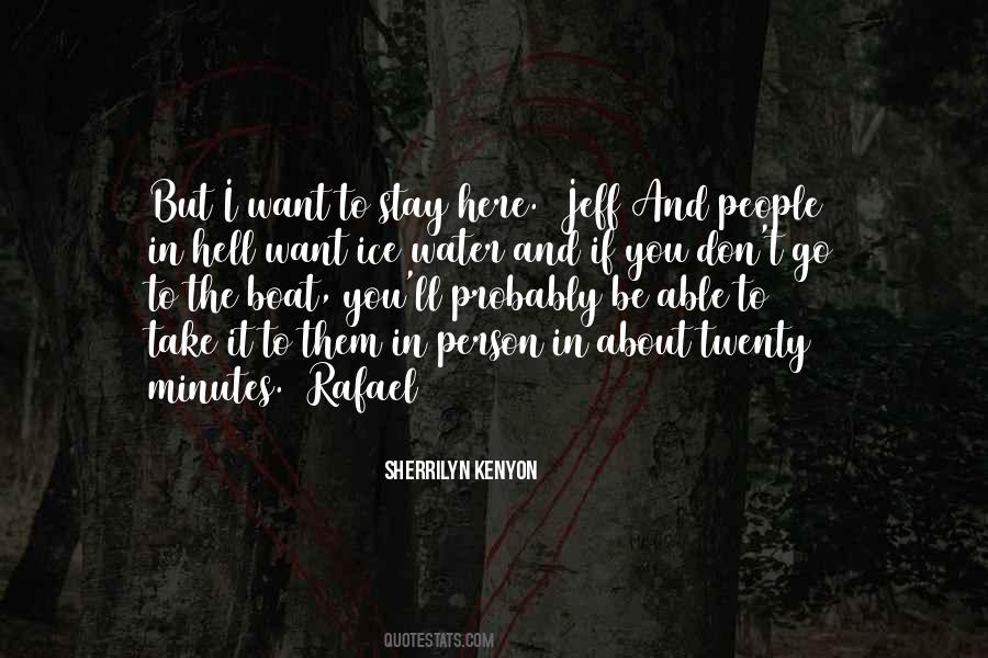 Quotes About Rafael #1231427