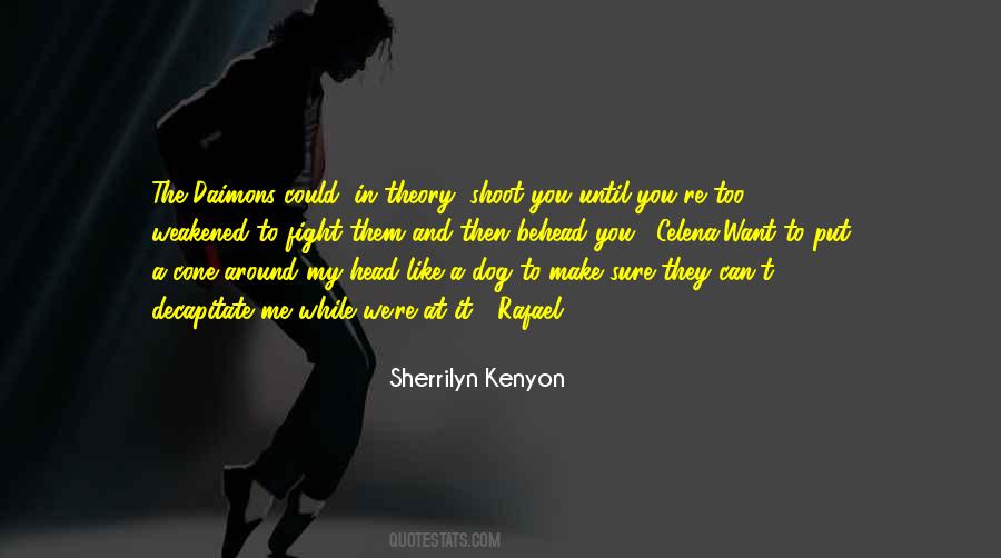 Quotes About Rafael #1511806