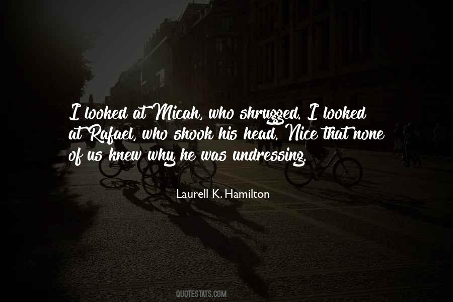 Quotes About Rafael #834231