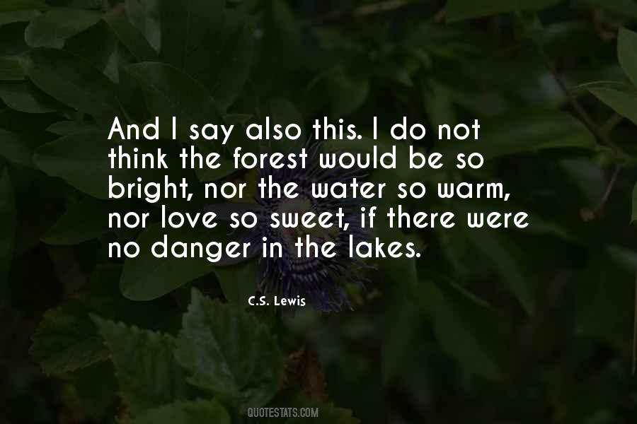 Quotes About Forest And Love #1794495