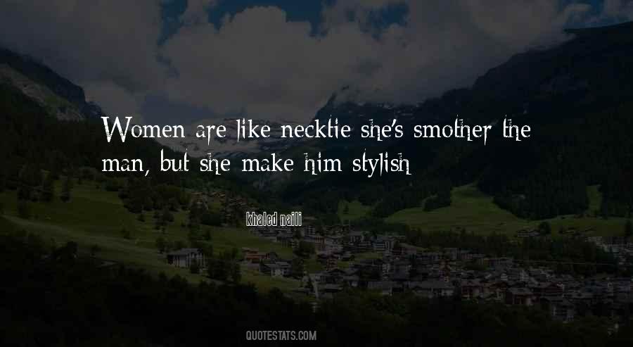 Women Are Like Quotes #559447