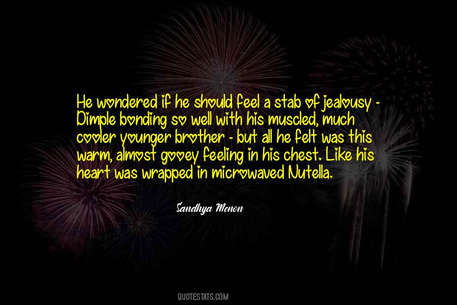 Quotes About A Warm Heart #1140200