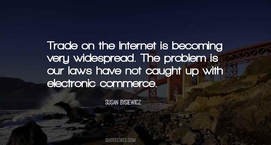 Problem With Internet Quotes #1571172