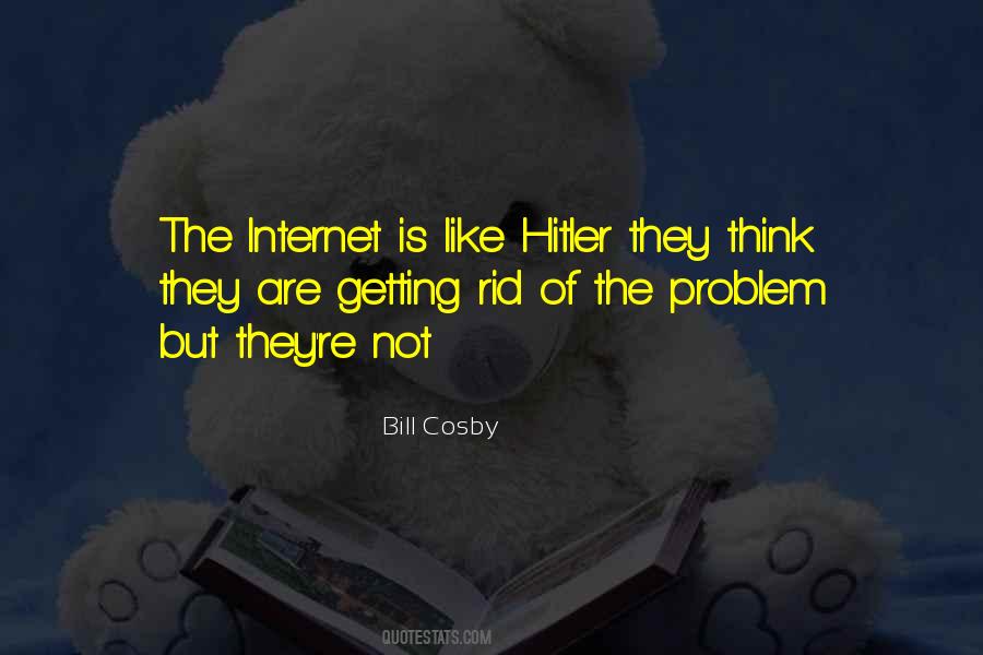 Problem With Internet Quotes #837985