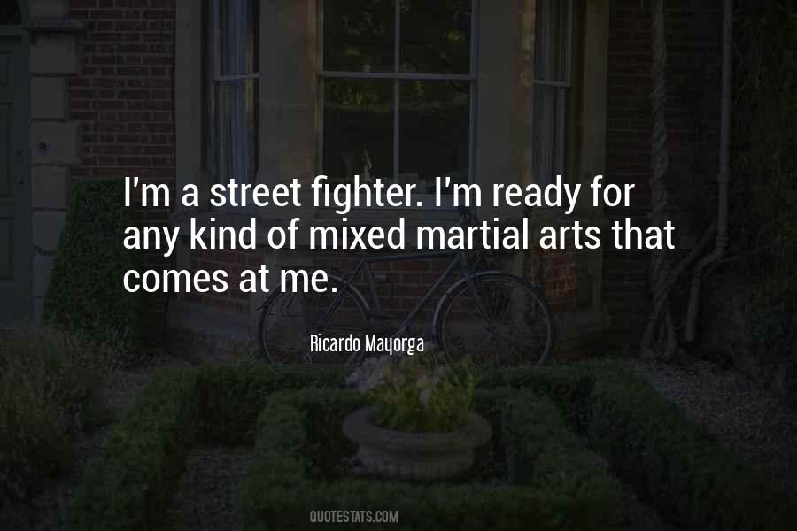 Quotes About Mixed Martial Arts #223402