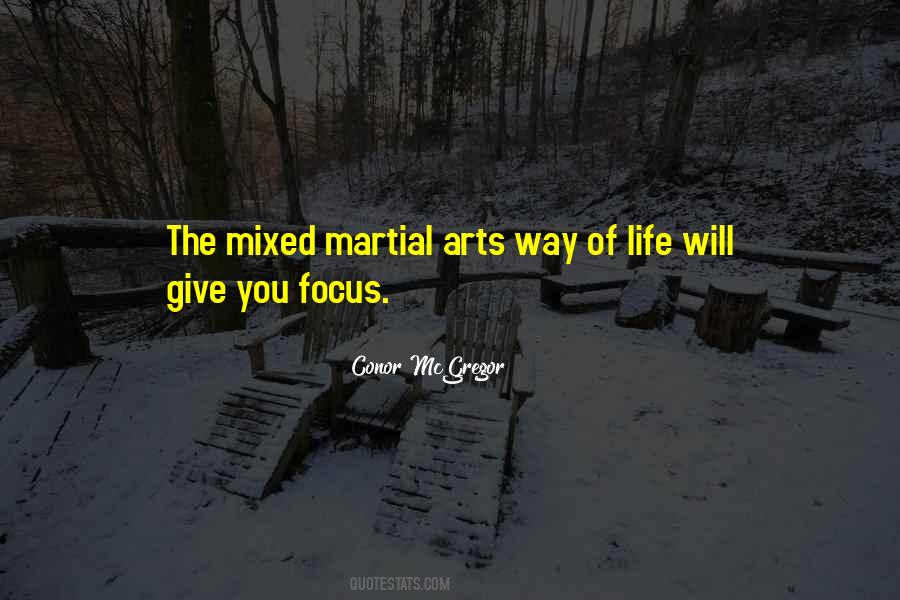 Quotes About Mixed Martial Arts #539453