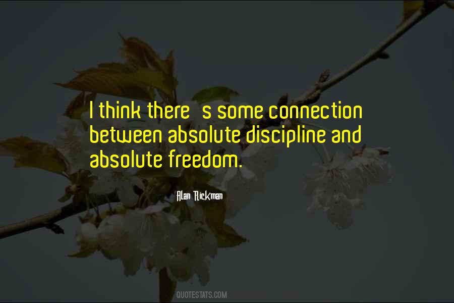 Quotes About Discipline And Freedom #143005