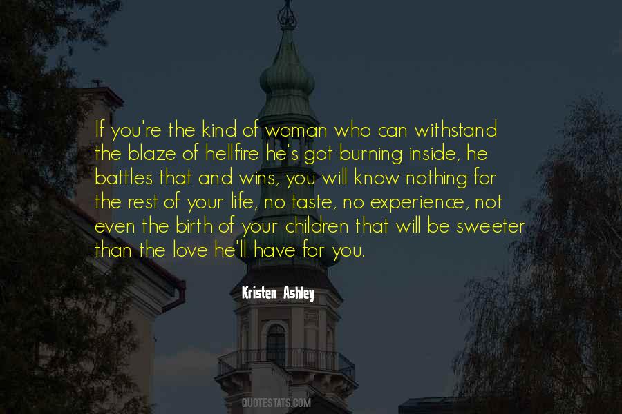 Be The Kind Of Woman Quotes #883631
