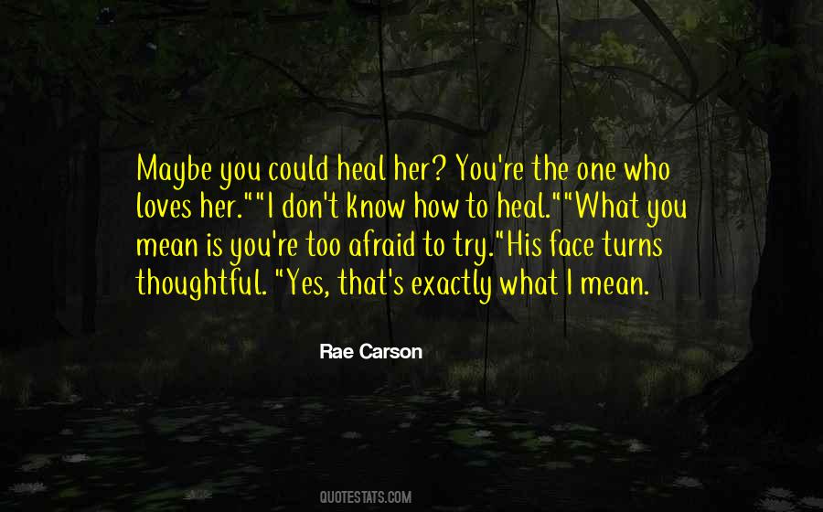 Quotes About Rae #117858