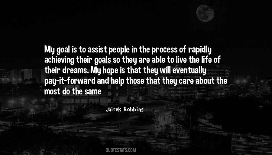 Quotes About Achieving A Dream #1254907