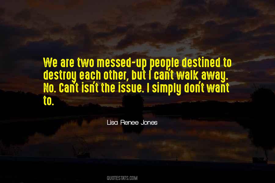 People Are Messed Up Quotes #1091091