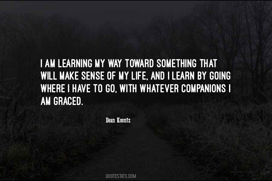 Quotes About Learning And Life #182253