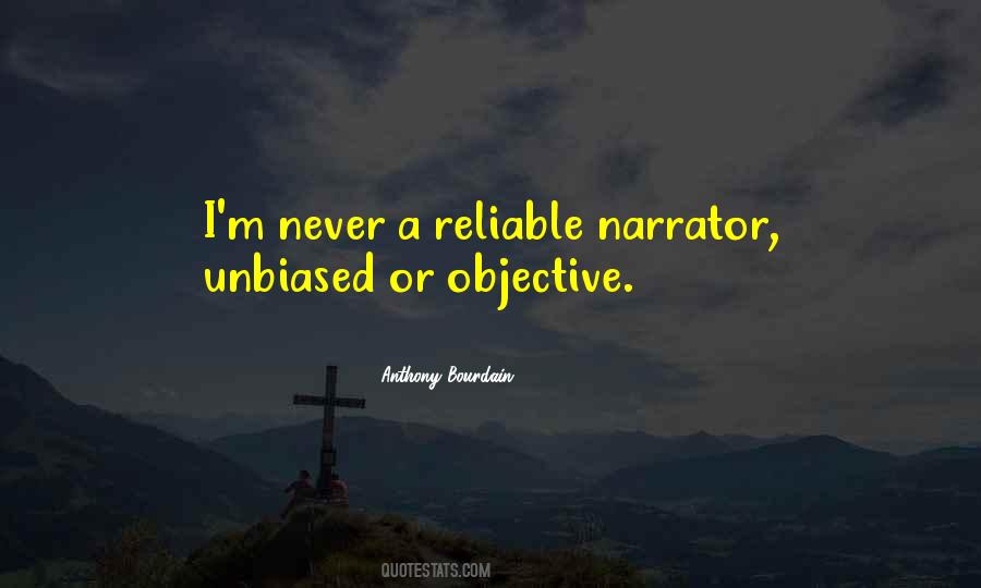 Quotes About Reliable Narrator #1108179