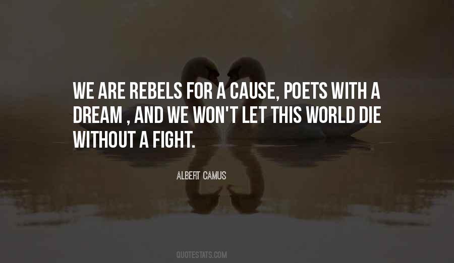 Quotes About Fighting For A Cause #15283