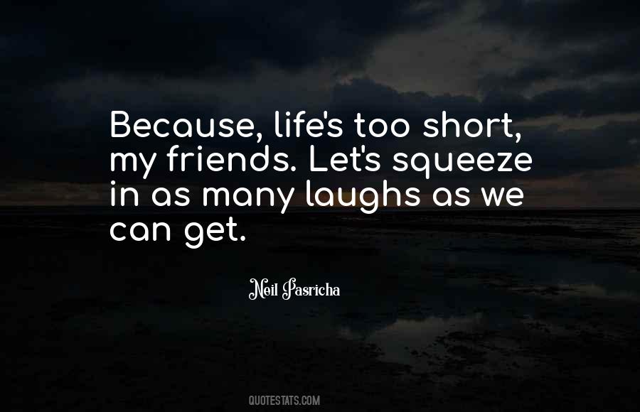 Quotes About Short Friends #707919