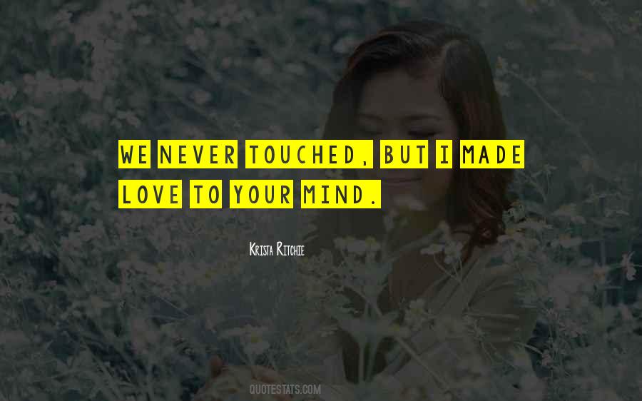 Quotes About Touched #1616047