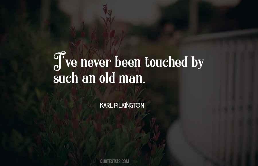 Quotes About Touched #54784 Quotes About Touched #54784