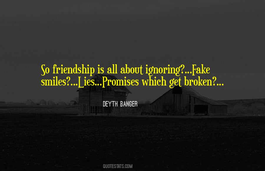 Quotes About Lies And Broken Promises #1420682