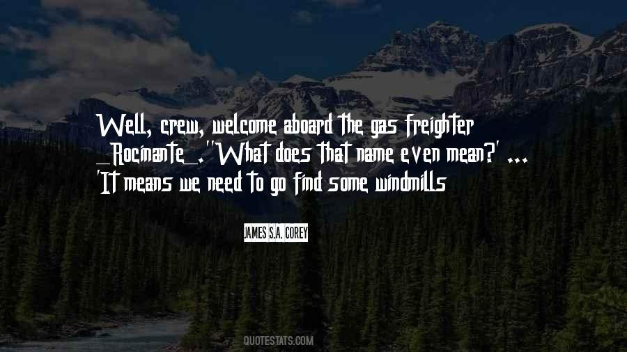 Quotes About Welcome Aboard #1114608