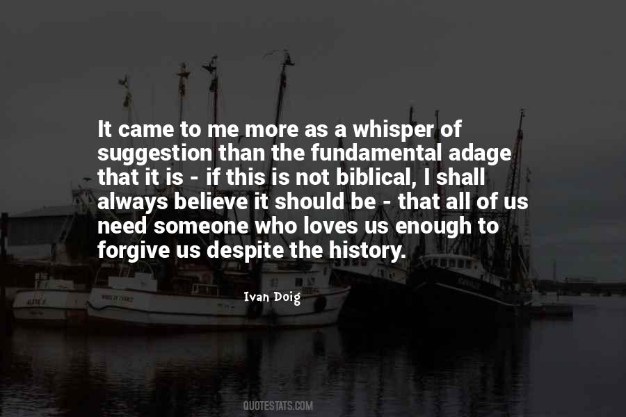 Quotes About Forgiving Me #1017768