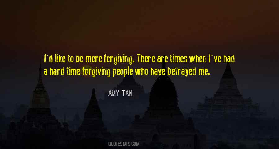 Quotes About Forgiving Me #1159189