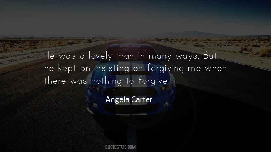 Quotes About Forgiving Me #1209274